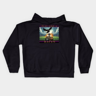 PLAY LIKE A RAVEN Kids Hoodie